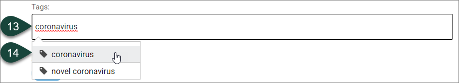 Shows the Tags field with the two pre-set tags to be selected, including "coronavirus" and "novel coronavirus."