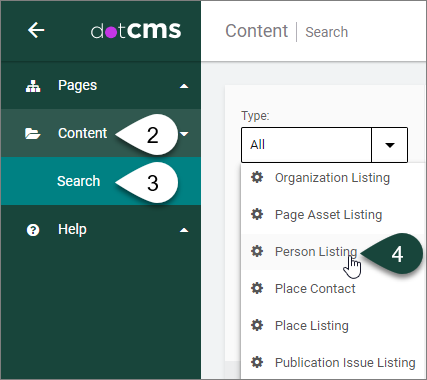 Shows the dotCMS content dashboard with Type drop down menu showing the different content types that can be selected, such as Person Listing.