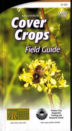 Midwest Cover Crops Field Guide