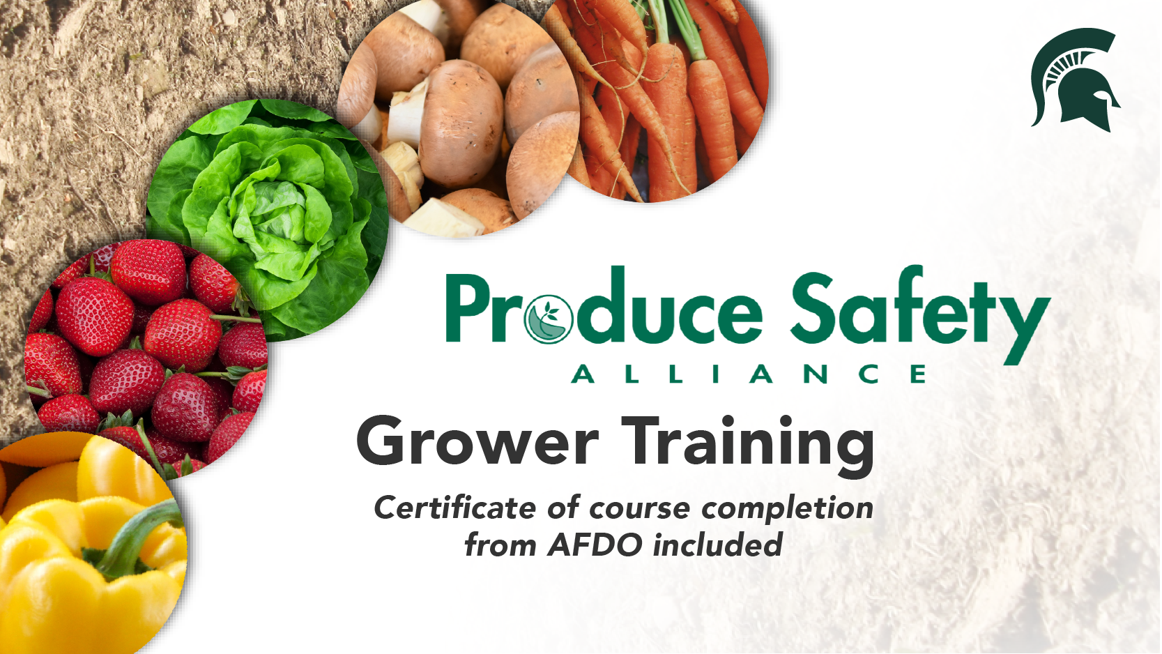 Produce Safety Alliance Grower Training